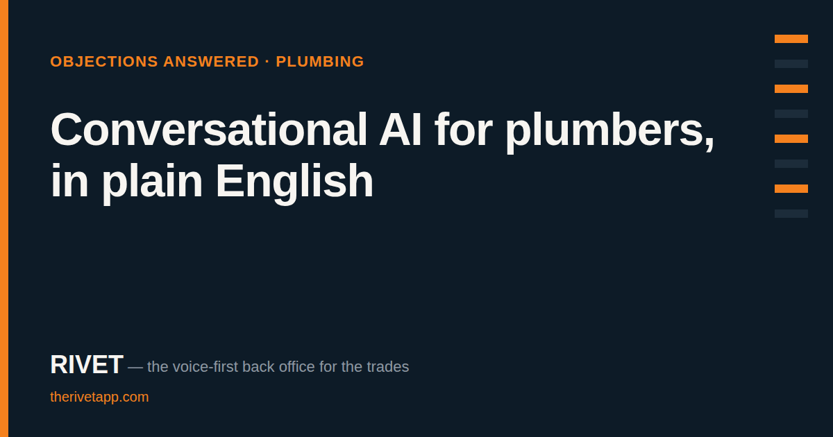 Title card: Conversational AI for plumbers, in plain English.
