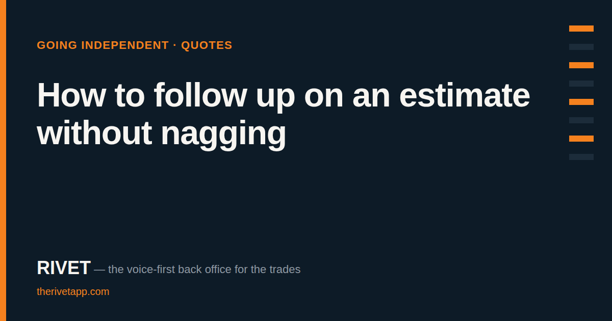 Title card: How to follow up on an estimate without nagging.