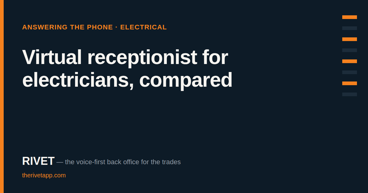 Title card: Virtual receptionist for electricians, compared.